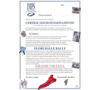 Bombo Certificato di Pensionamento per un'amica con cornetto portafortuna