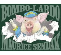 Libri Maurice Sendak - Bombo-Lardo