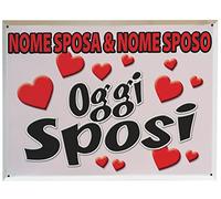 Bombo Tabella PERSONALIZZABILE "Oggi sposi" con i loro nomi.