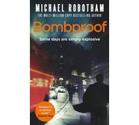 Bombproof: Some days are simply explosive