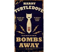 Bombs Away: The Hot War: 1
