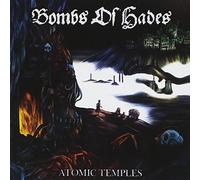 Bombs of Hades Atomic Temples (CD) Album