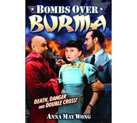 Bombs Over Burma (DVD) Leslie Denison Nathan E. Douglas Anna May Wong