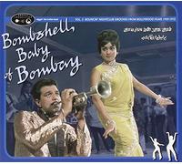 Bombshell Baby Of Bombay - Jazz Surf & R&R From Bollywood Films 1959-72