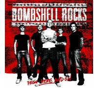 Bombshell Rocks - ++from Here and on