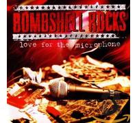 Bombshell Rocks - Love for the Microphone Ep