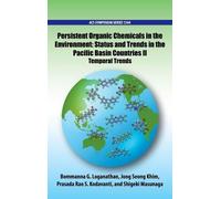 Bommanna G. Logan Persistent Organic Chemicals in the Enviro (Copertina rigida)
