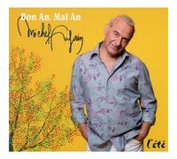 Bon An, Mal An: L'ete