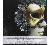 Bon, Anna / Finco, Monica / Meylougan, Roberto Anna Bon: Six Flute Sonatas (CD)