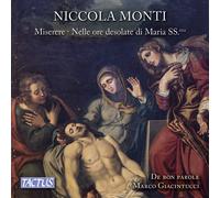 Miserere Nelle Ore Desolate Di Maria Ss.ma - Niccola Monti (Audio Cd)