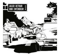 Bon Entendeur - Aller-Retour