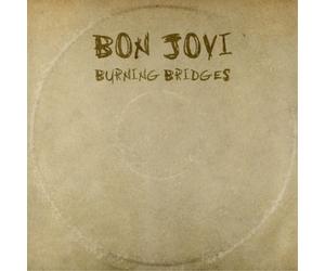 Bon Jovi Burning Bridges (CD) Album