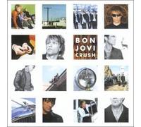 Bon Jovi - Crush by Bon Jovi (2000-05-23)