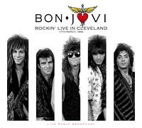 Bon Jovi - CULT LEGENDS Rockin' Live In Cleveland 1984