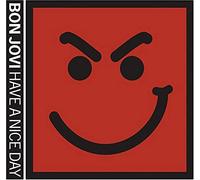Bon Jovi - Have A Nice Day