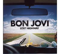 Bon Jovi - Lost Highway by Bon Jovi (2007) Audio CD