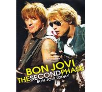 Bon Jovi - The second phase - Bon Jovi today