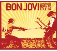 Bon Jovi - We Weren'T Born to Follow (2-Track)