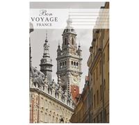 Bon Voyage France: A charming 6x9 squared notebook inspired by the elegance and art of France - perfect for notes, sketches, or travel memories.