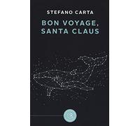 Bon voyage, Santa Claus