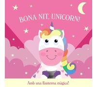 Bona nit, Unicorn!