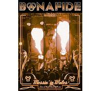 Bonafide - Messin´in Wales : Live at Hard Rock Hell 2012