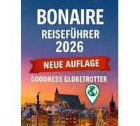 Bonaire Reiseführer 2026