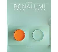 Bonalumi (1958-2013). Catalogo della mostra (Milano, 16 luglio-30 settembre 2018). Ediz. inglese [Lingua inglese]