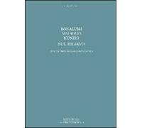 Bonalumi, Mainolfi, Nunzio. Sul rilievo. Ediz. italiana e inglese