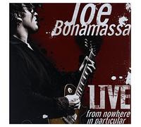 Bonamassa Joe - Live From Nowhere In Particular