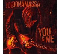 Bonamassa, Joe - You & Me