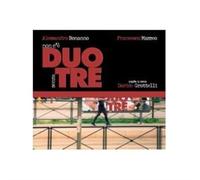 Bonanno - Mazzeo - Alessandro Bonanno / Francesco Mazzeo: Non c'? duo senza tre [CD]