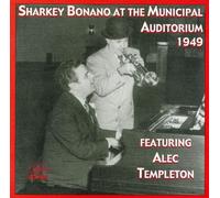 Bonano, Sharkey - Sharkey Bonano At The Municipal Auditorium 1949 Fe