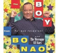 Bonao, The Boy From - Pa Que Respeten