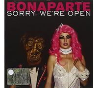 BONAPARTE - SORRY, WE'RE OPEN