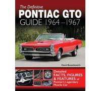 Bonaskiewich David The Definitive Pontiac GTO Guide (Tascabile)