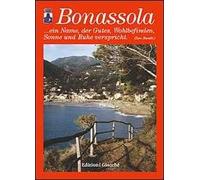 Bonassola... Ein Name, der Gutes, Wohlbefinden, Sonne un Ruhe vespricht (Sem Benelli)