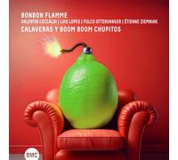 Bonbon Flamme & Valentin Ceccaldi Calaveras Y Boom Boom Chupitos (CD) Album