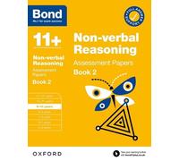 Bond 11+ Bond 11+ Non-verbal Reasoning Assessment Papers 9-10 Years (Tascabile)