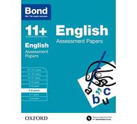 Bond 11+: English: Assessment Papers: 7-8 years