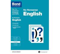 Bond 11+: English: No Nonsense: 7-8 years