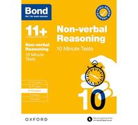 Bond 11+ Non-verbal Reasoning 10 Minute Tests for Age 9-10 | For 2026 GL Assessment & other 11 plus entrance exams