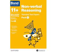 Bond 11+: Non-verbal Reasoning: Standard Test Papers: Ready for the 2025 exam: Pack 1