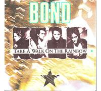 Bond (Band, GER) - Take a walk on the rainbow (1987) / Vinyl single [Vinyl-Single 7'']