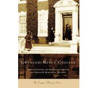 Bond Centennial And Heritage Committee Marion K. Ros Gwynedd-Mercy C (Tascabile)