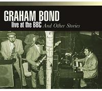 Graham Bond Live at the BBC and Other Stories (CD) Box Set