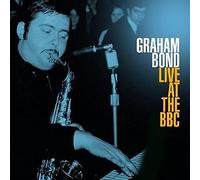 Bond, Graham - Live At The Bbc