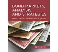 Bond Markets, Analysis, and Strategies, tenth edition