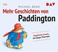 Bond,Michael - Mehr Geschichten Von Paddingto