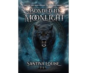 Bonded By Moonlight